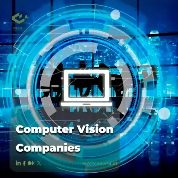 Top Computer Vision Companies Revolutionizing Industries