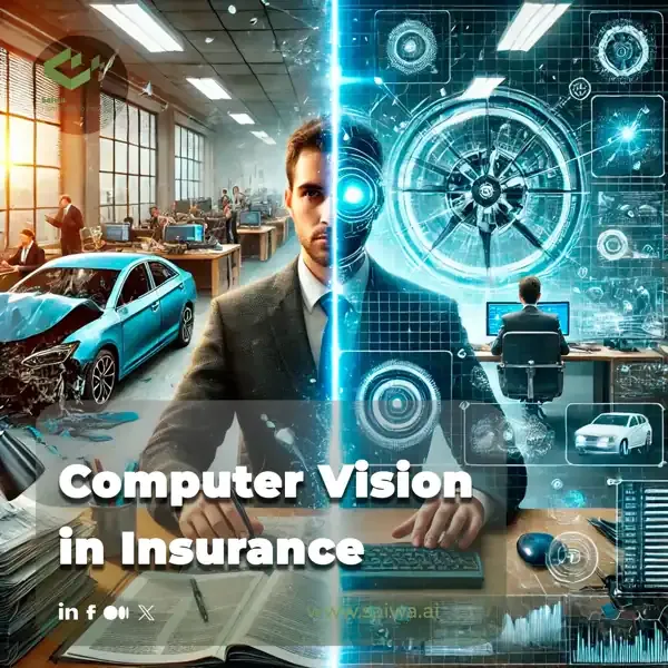 Computer Vision in Insurance | Benefits and Applications